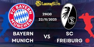 Soi Kèo Bayern Munich Vs SC Freiburg Lúc 21h30 Ngày 22/11/2025